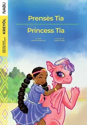 Księżniczka Tia / Prensès Tia - Princess Tia / Prensès Tia