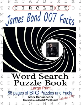 Krąg, Fakty o Jamesie Bondzie 007, Wyszukiwanie słów, Puzzle Book - Circle It, James Bond 007 Facts, Word Search, Puzzle Book