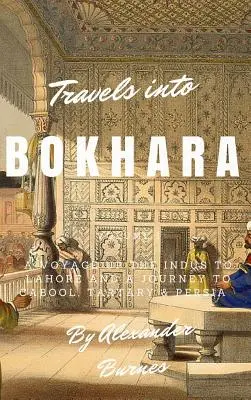 Podróże do Buchary - Travels into Bokhara