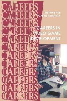 Kariera w branży tworzenia gier wideo - Careers in Video Game Development