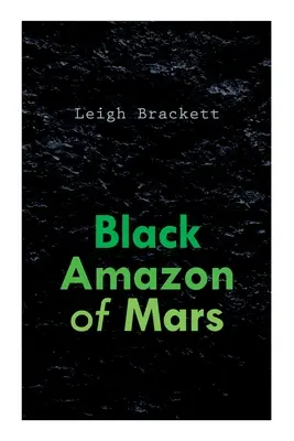 Czarna amazonka z Marsa - Black Amazon of Mars