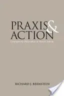 Praxis and Action: Współczesne filozofie ludzkiej aktywności - Praxis and Action: Contemporary Philosophies of Human Activity