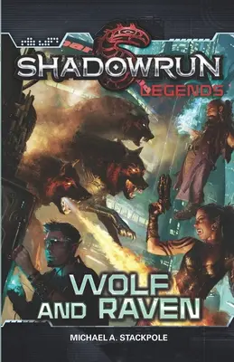 Shadowrun Legends: Wilk i Kruk - Shadowrun Legends: Wolf and Raven