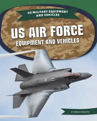 Sprzęt i pojazdy amerykańskich sił powietrznych - US Air Force Equipment and Vehicles