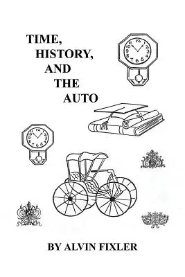 Czas, historia i samochód - Time, History, and the Auto