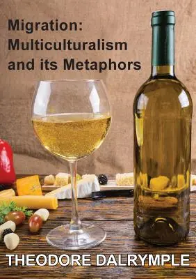 Migracja: Wielokulturowość i jej metafory - Migration: Multiculturalism & its Metaphors