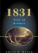 1831: Rok zaćmienia - 1831: Year of Eclipse