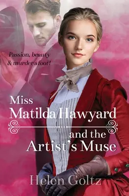 Panna Matylda Hayward i muza artysty - Miss Matilda Hayward and the Artist's Muse
