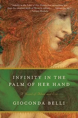 Nieskończoność w jej dłoni: Powieść o Adamie i Ewie - Infinity in the Palm of Her Hand: A Novel of Adam and Eve