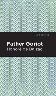 Ojciec Goriot - Father Goriot