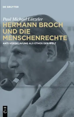 Hermann Broch und die Menschenrechte