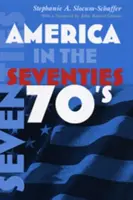 Ameryka w latach siedemdziesiątych - America in the Seventies