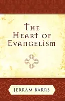 Serce ewangelizacji - The Heart of Evangelism