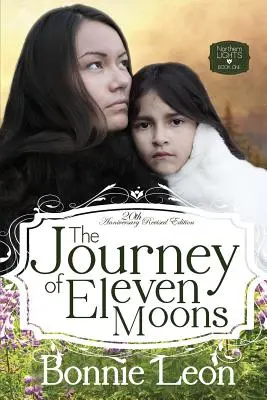 Podróż jedenastu księżyców - The Journey of Eleven Moons