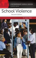 Przemoc w szkole: Podręcznik - School Violence: A Reference Handbook