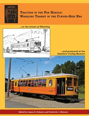 Trakcja w uchwycie patelni: Transport kołowy w erze zakrzywionych burt - Traction in the Pan Handle: Wheeling Transit in the Curved-Side Era