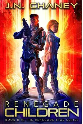 Dzieci Renegatów: Międzygalaktyczna space opera przygodowa - Renegade Children: An Intergalactic Space Opera Adventure