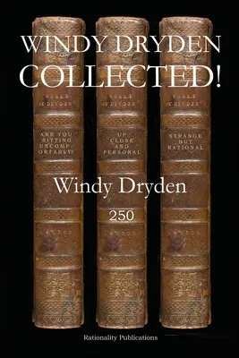 Windy Dryden zebrane! - Windy Dryden Collected!