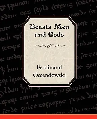 Bestie, ludzie i bogowie - Beasts Men and Gods