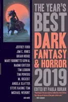 Najlepsze mroczne fantasy i horrory roku, wydanie 2019 - The Year's Best Dark Fantasy & Horror, 2019 Edition