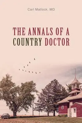 Kroniki wiejskiego lekarza - The Annals of a Country Doctor