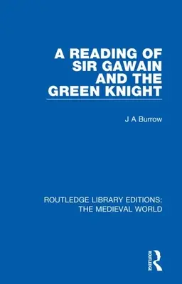 Czytając Sir Gawaina i Zielonego Rycerza - A Reading of Sir Gawain and the Green Knight