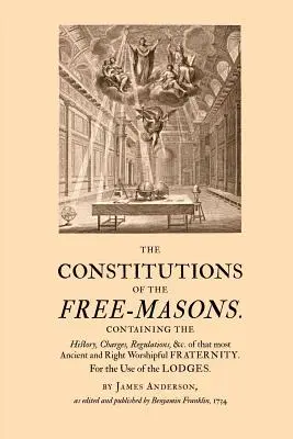 Konstytucje Wolnych Masonów - The Constitutions of the Free-Masons