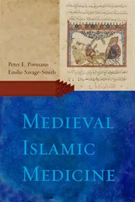 Średniowieczna medycyna islamska - Medieval Islamic Medicine