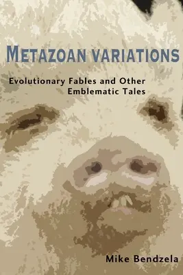 Wariacje metazoiczne - Metazoan Variations