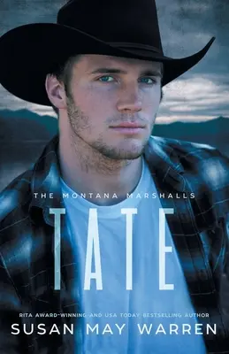 Tate: The Montana Marshalls - Inspirująca romantyczna seria rodzinna Suspense - Tate: The Montana Marshalls - An Inspirational Romantic Suspense Family Series