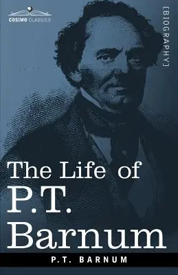 Życie P.T. Barnuma - The Life of P.T. Barnum