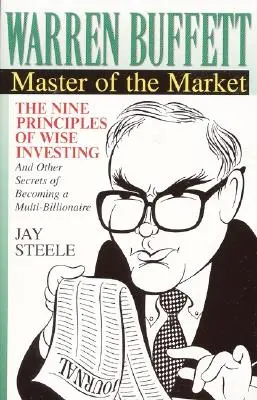 Warren Buffett: Mistrz rynku - Warren Buffett: Master of the Market