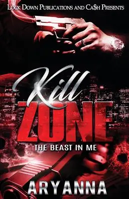 Kill Zone: Bestia we mnie - Kill Zone: The Beast in Me