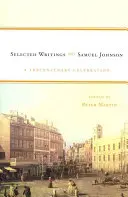 Samuel Johnson: Wybrane pisma: A Tercentenary Celebration - Samuel Johnson: Selected Writings: A Tercentenary Celebration