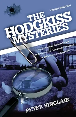 Tajemnice Hodgkissa: Hodgkiss i osobisty trener i inne historie - The Hodgkiss Mysteries: Hodgkiss and the Personal Trainer and Other Stories