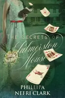 Tajemnice Palmerston House - The Secrets of Palmerston House