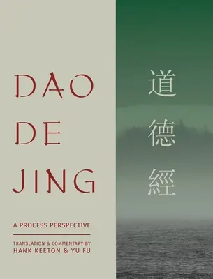 Dao De Jing: perspektywa procesu - Dao De Jing: a Process Perspective