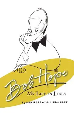 Bob Hope: Moje życie w żartach - Bob Hope My Life in Jokes