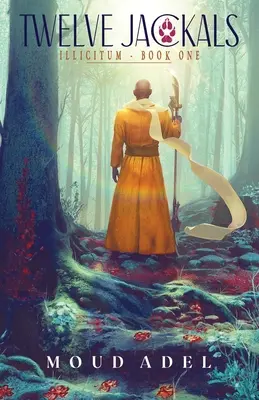 Dwunastu Szakali: Illicitum Book One - Twelve Jackals: Illicitum Book One