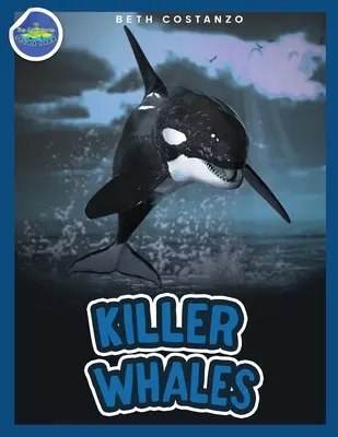 Zabójcze wieloryby w wieku 4-8 lat - Killer Whales ages 4-8
