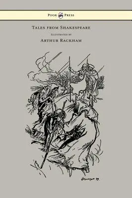 Opowieści Szekspira - ilustracje Arthura Rackhama - Tales from Shakespeare - Illustrated by Arthur Rackham