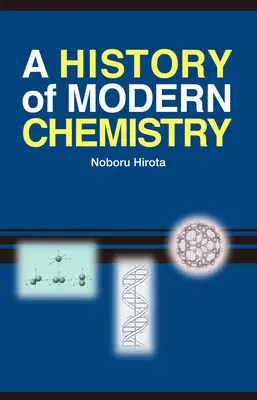 Historia współczesnej chemii - A History of Modern Chemistry