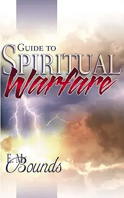 Przewodnik po walce duchowej - Guide to Spiritual Warfare