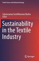 Zrównoważony rozwój w przemyśle tekstylnym - Sustainability in the Textile Industry