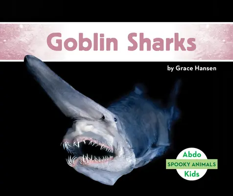 Rekiny gobliny - Goblin Sharks