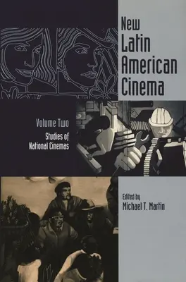 Nowe kino latynoamerykańskie, tom 2: Studia nad kinami narodowymi - New Latin American Cinema, Volume 2: Studies of National Cinemas