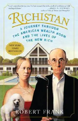 Richistan: Podróż przez amerykański boom bogactwa i życie nowych bogaczy - Richistan: A Journey Through the American Wealth Boom and the Lives of the New Rich