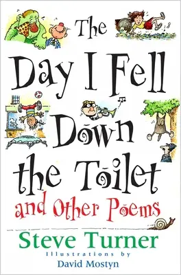 Dzień, w którym spadłem z toalety - The Day I Fell Down the Toilet