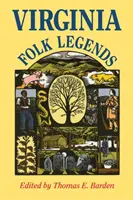 Legendy ludowe Wirginii - Virginia Folk Legends