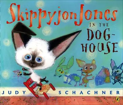 Skippyjon Jones w schronisku dla psów - Skippyjon Jones in the Doghouse